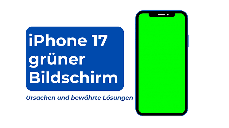 iPhone 17 grüner Bildschirm