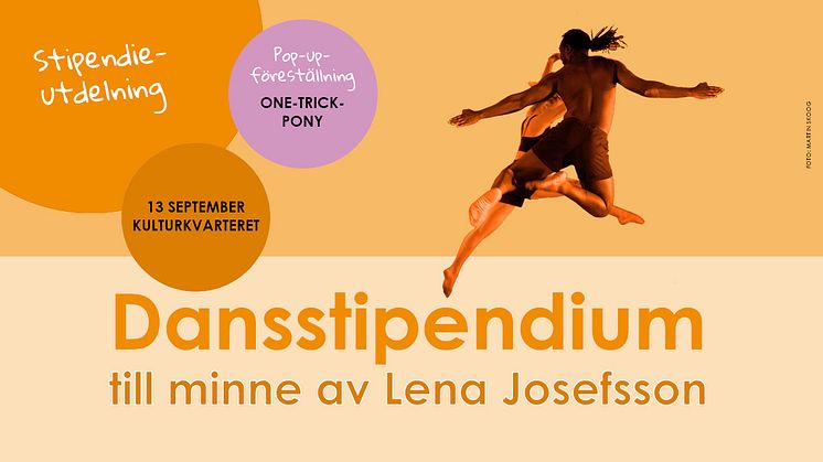 Texten Dansstipendium till minne av Lena Josefsson och två dansare i bakgrunden