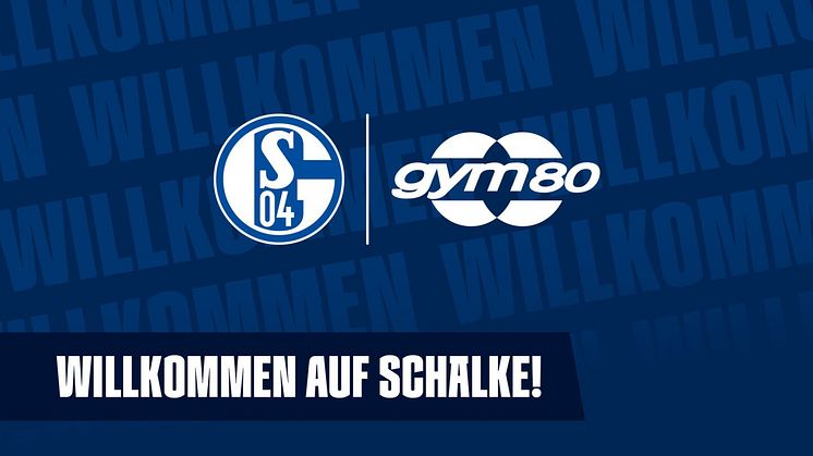Gym80 wird neuer Top-Partner des FC Schalke 04 