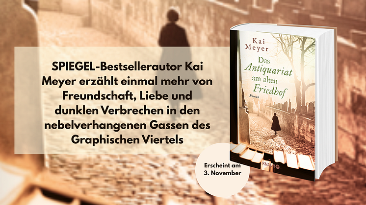 Im Hintergrund eine Gasse, Silhouette einer Frau von hinten, rechts das Cover des neuen Buches von Kai Meyer.