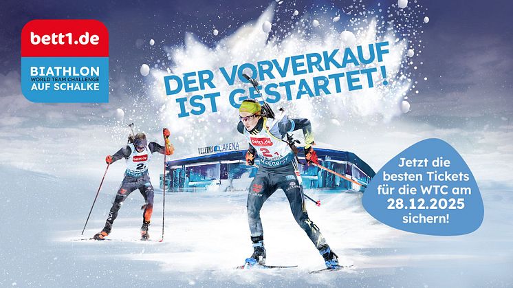 Der Vorverkauf ist gestartet! Biathlon World Team Challenge auf Schalke