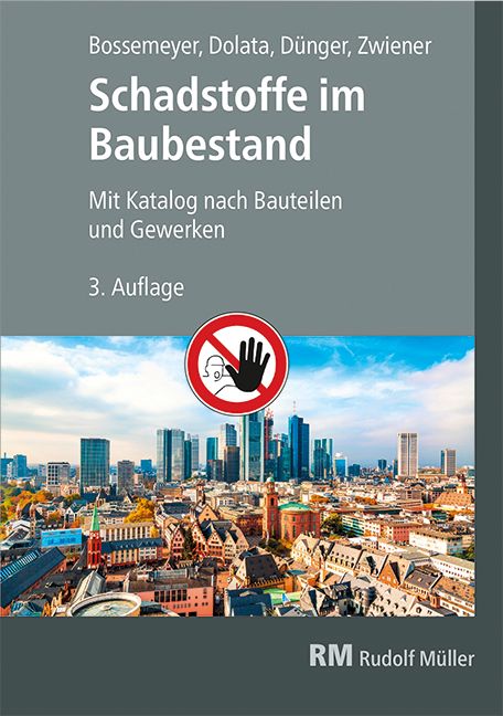 Cover des Buches "Schadstoffe im Baubestand", 3. Auflage