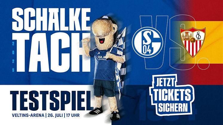 Schalke-Tach Testspiel gegen den FC Sevilla, Tickets